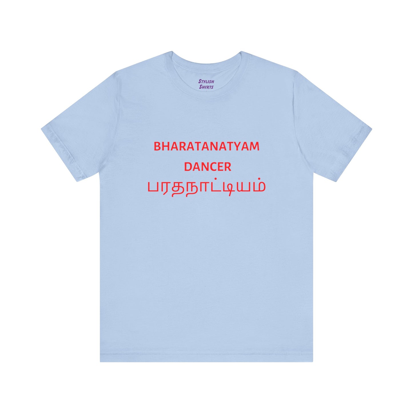 a baby blue shirt that says bharatanatyam dancer with bharatanatyam written in Tamil
