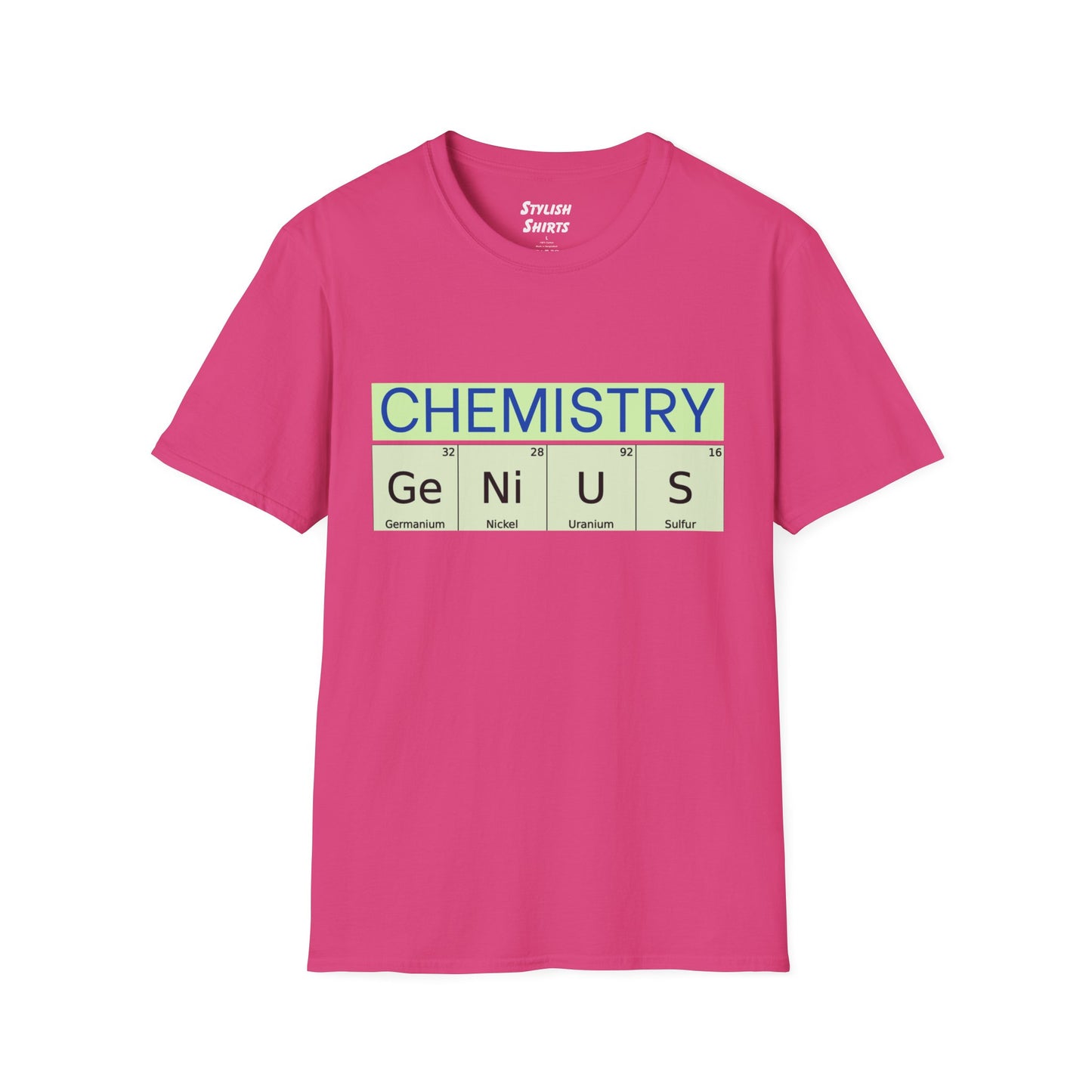 a heliconia pink shirt that says chemistry and genius written with periodic table element abbreviations