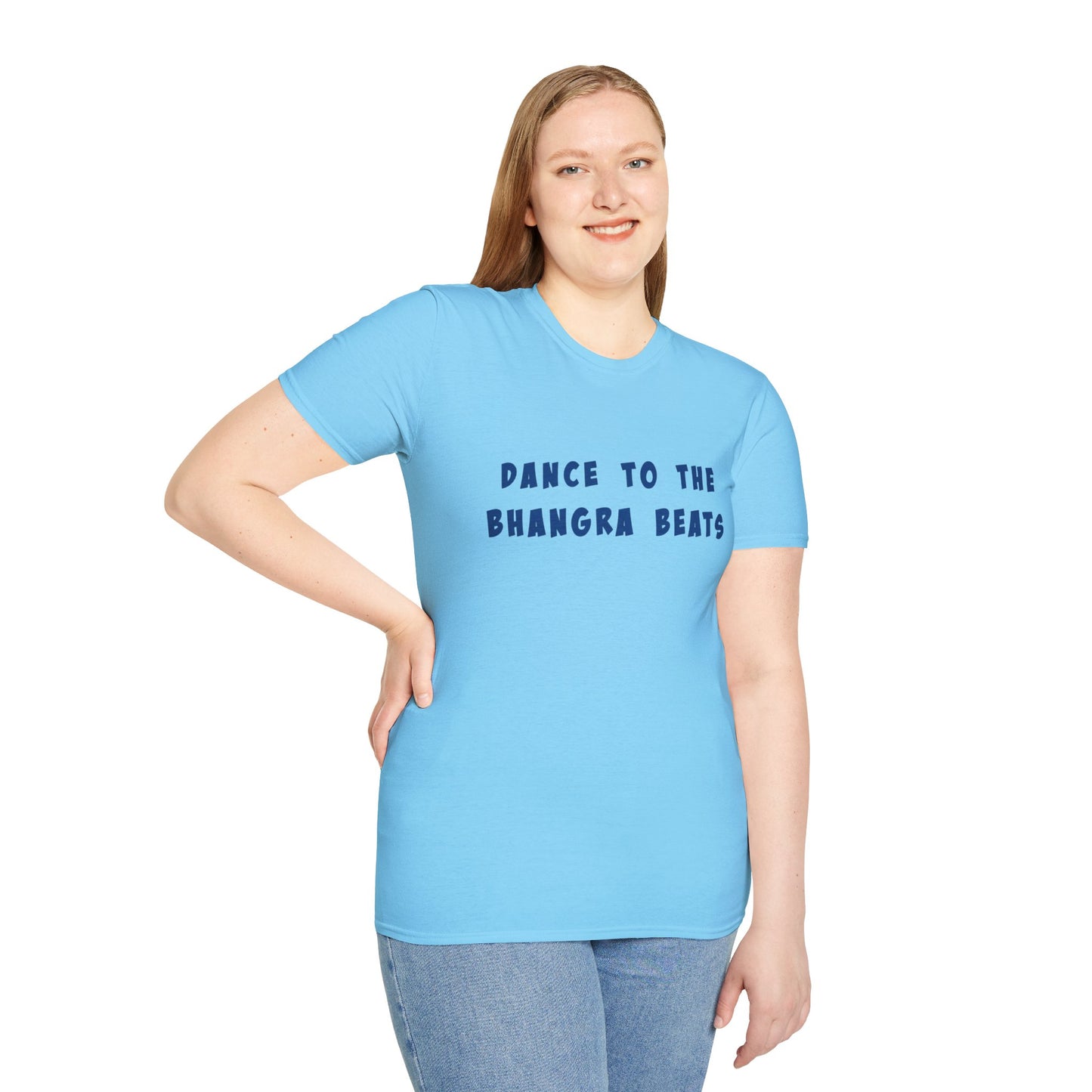 a woman wearing a sky shirt that says Dance to the Bhangra Beats