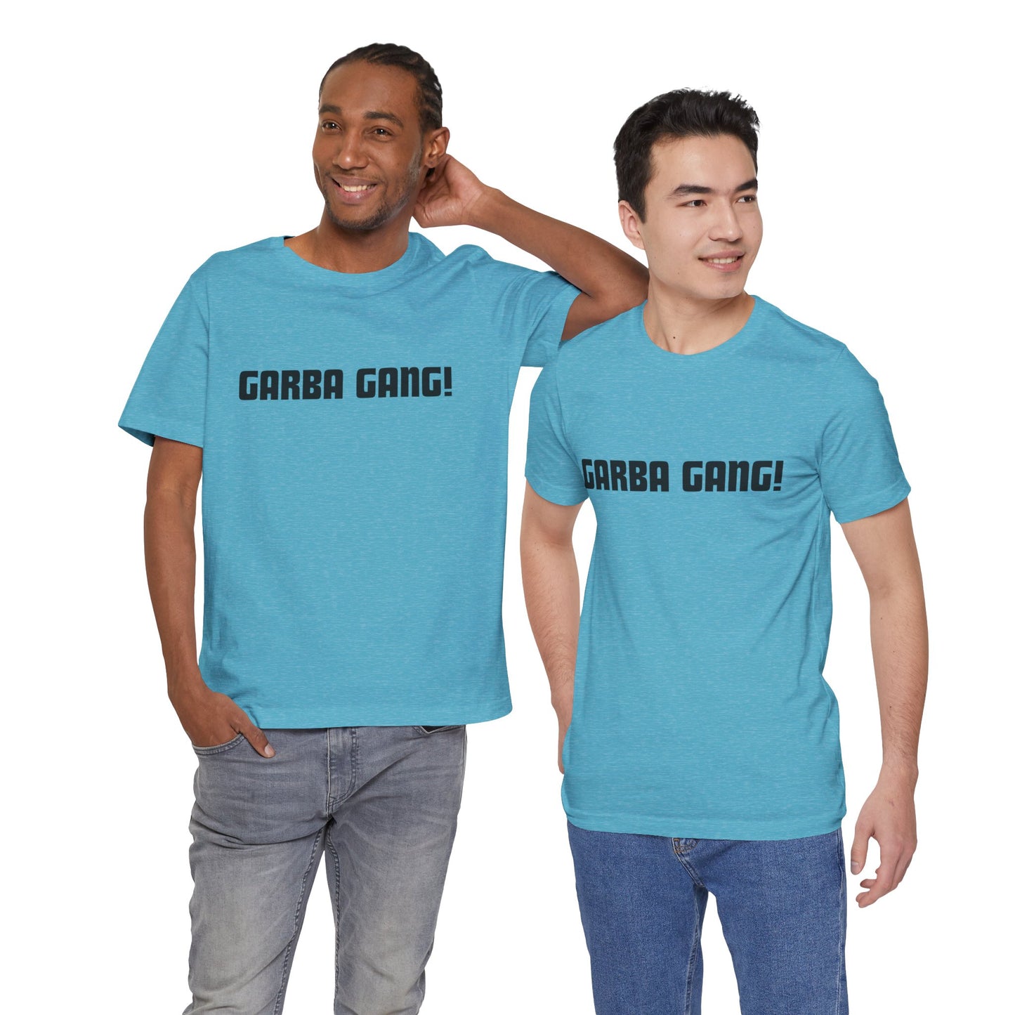 a duo of men wearing a heather aqua shirt that says garba gang