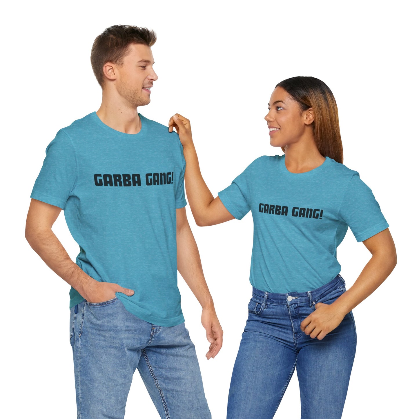 a man and a woman wearing a heather aqua shirt that says garba gang