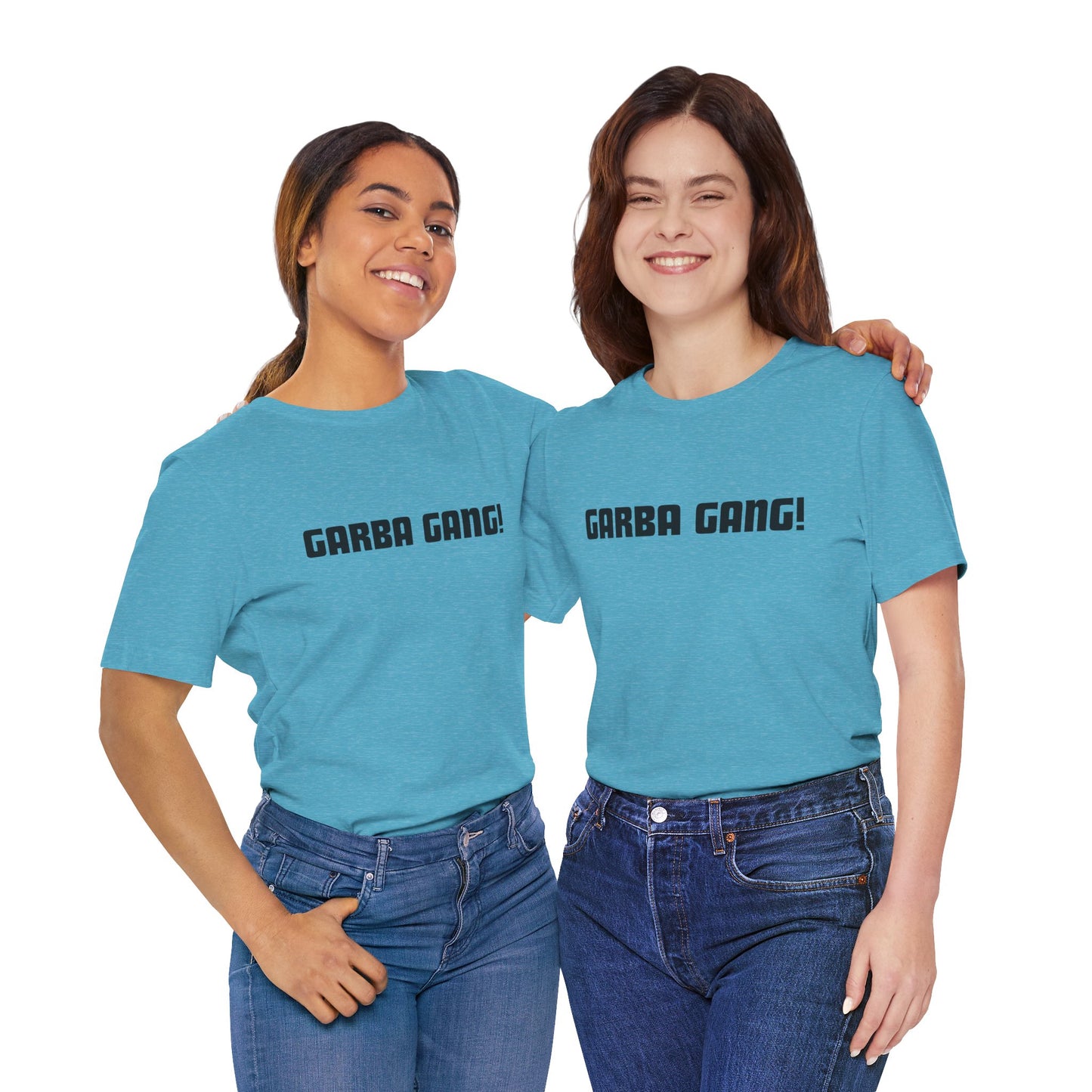 a duo of women wearing a heather aqua shirt that says garba gang