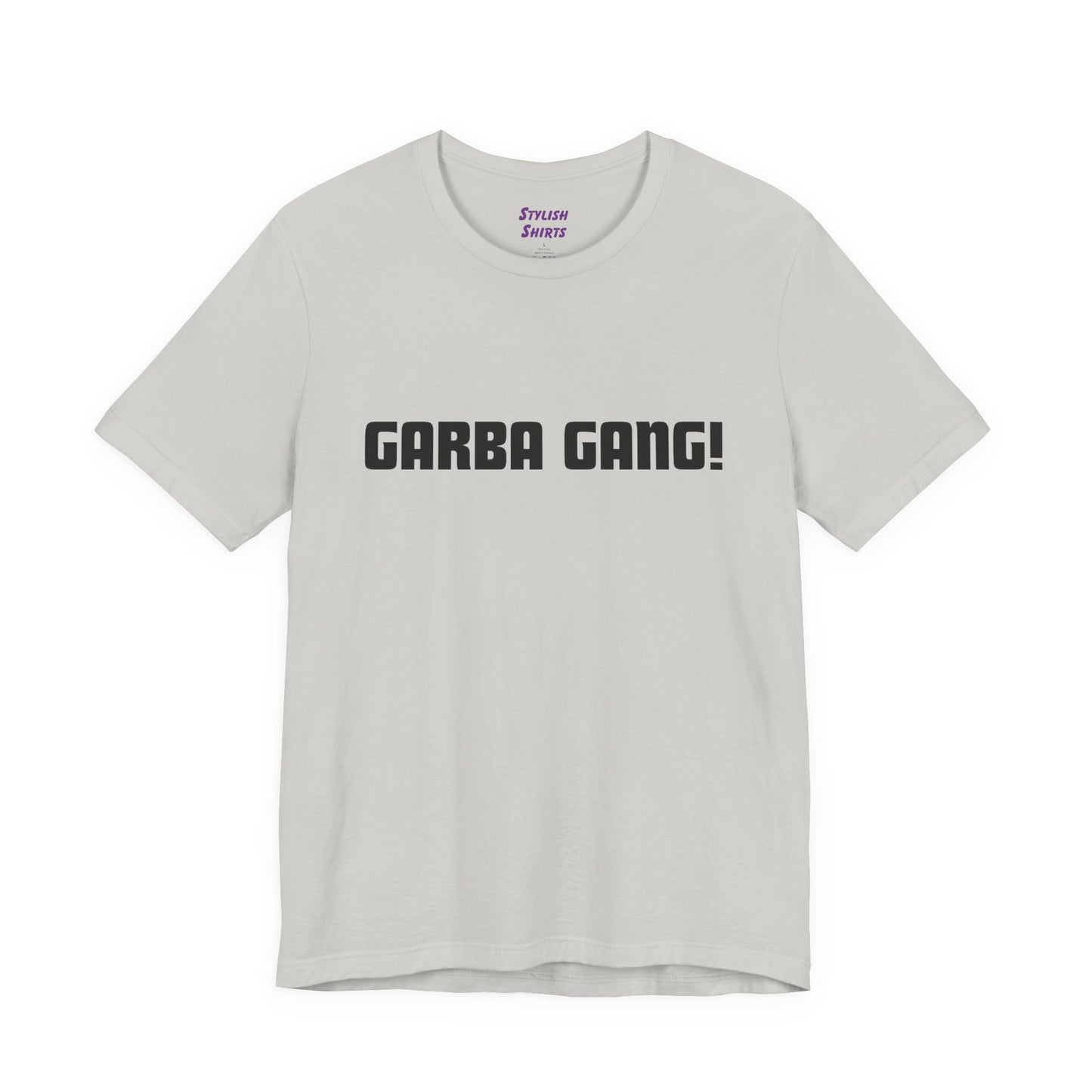 a silver shirt that says garba gang