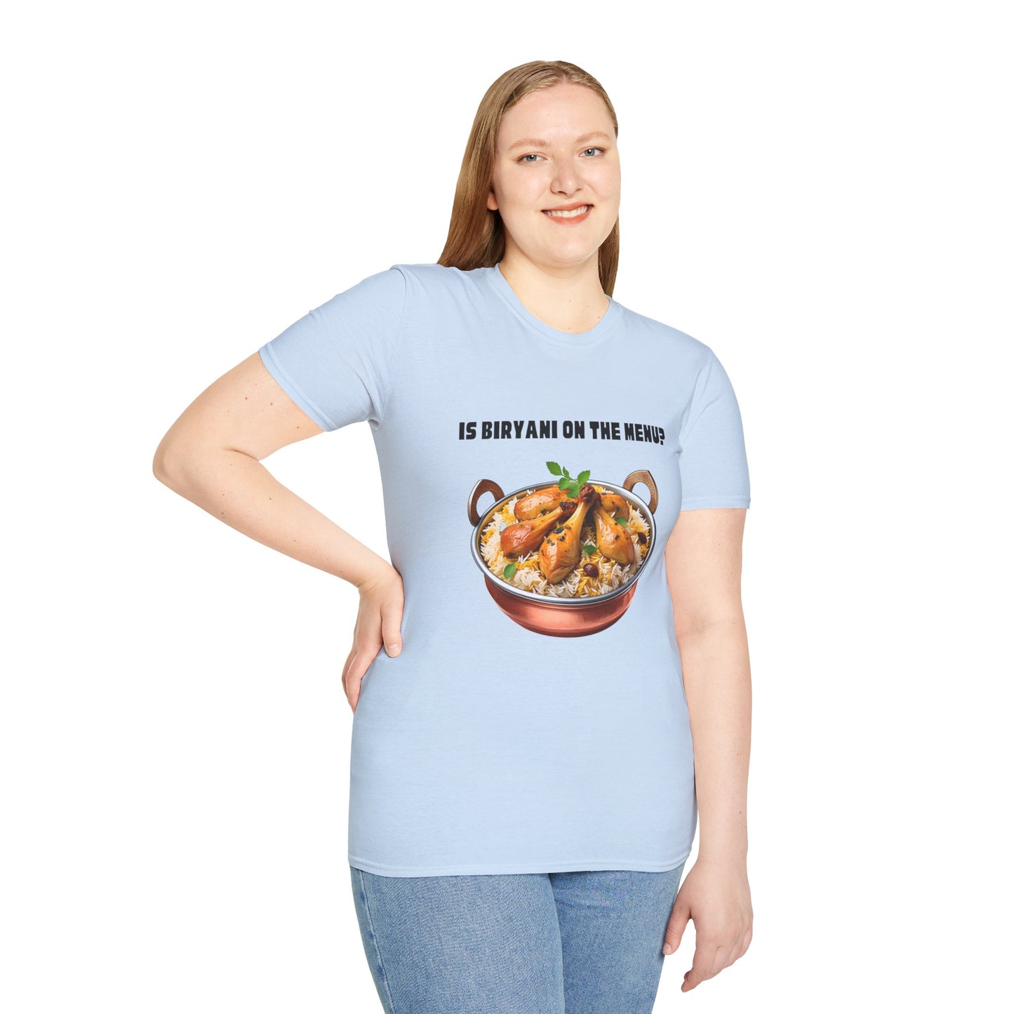 a woman wearing a light blue shirt that says Is Biryani on the Menu with a graphic of chicken biryani