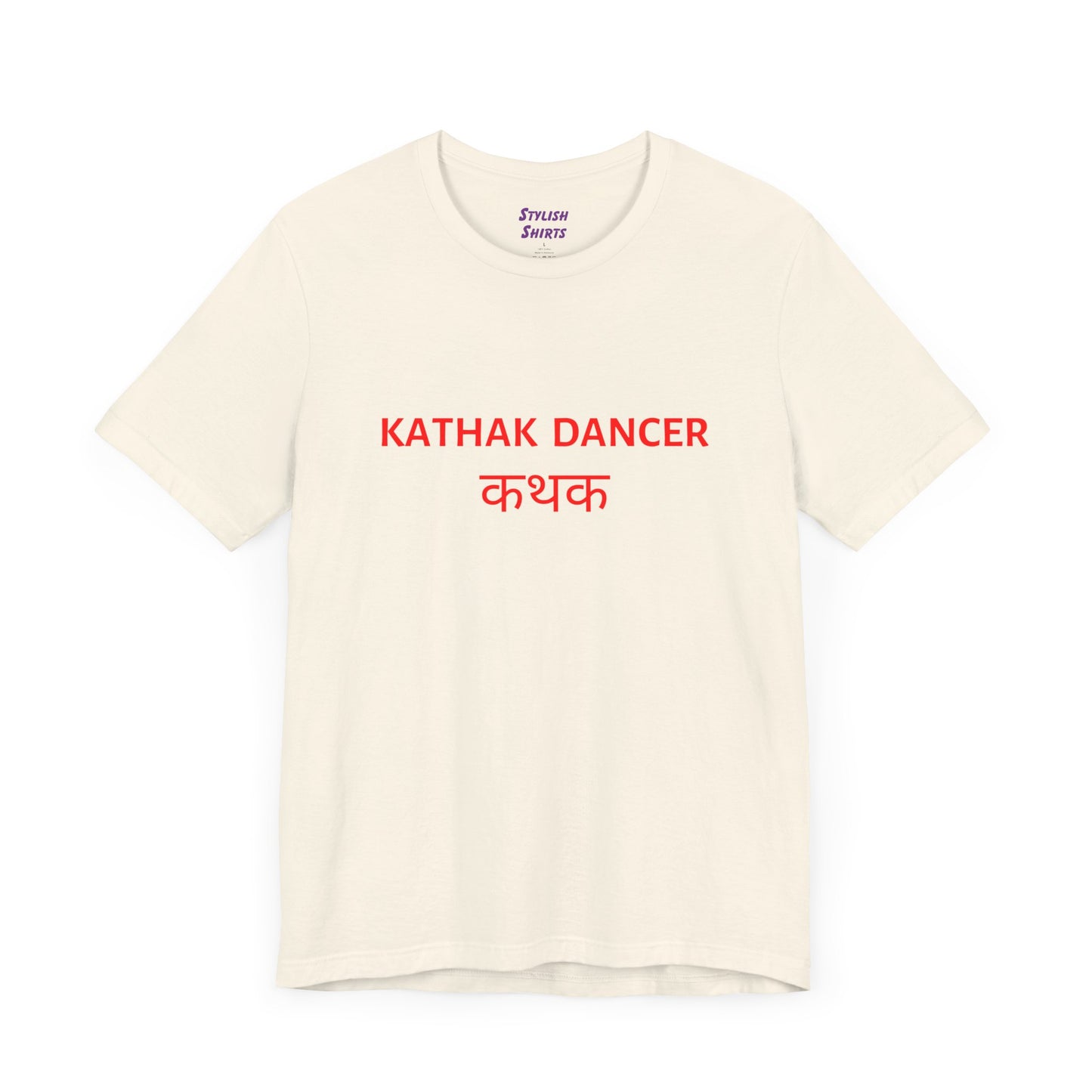 a natural shirt that says kathak dancer