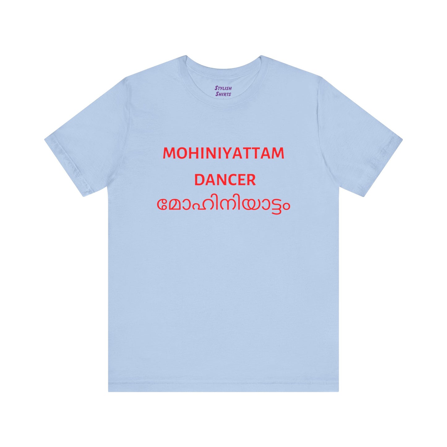 a baby blue shirt that says Mohiniyattam dancer with Mohiniyattam also written in Malayalam