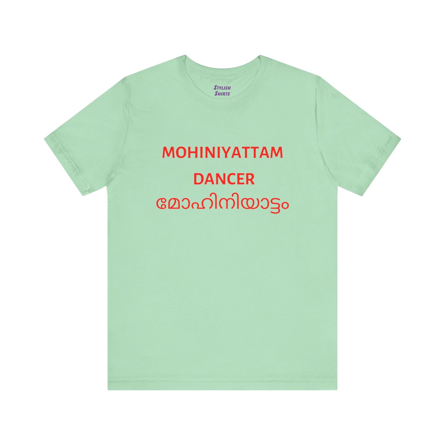 a mint shirt that says Mohiniyattam dancer with Mohiniyattam also written in Malayalam