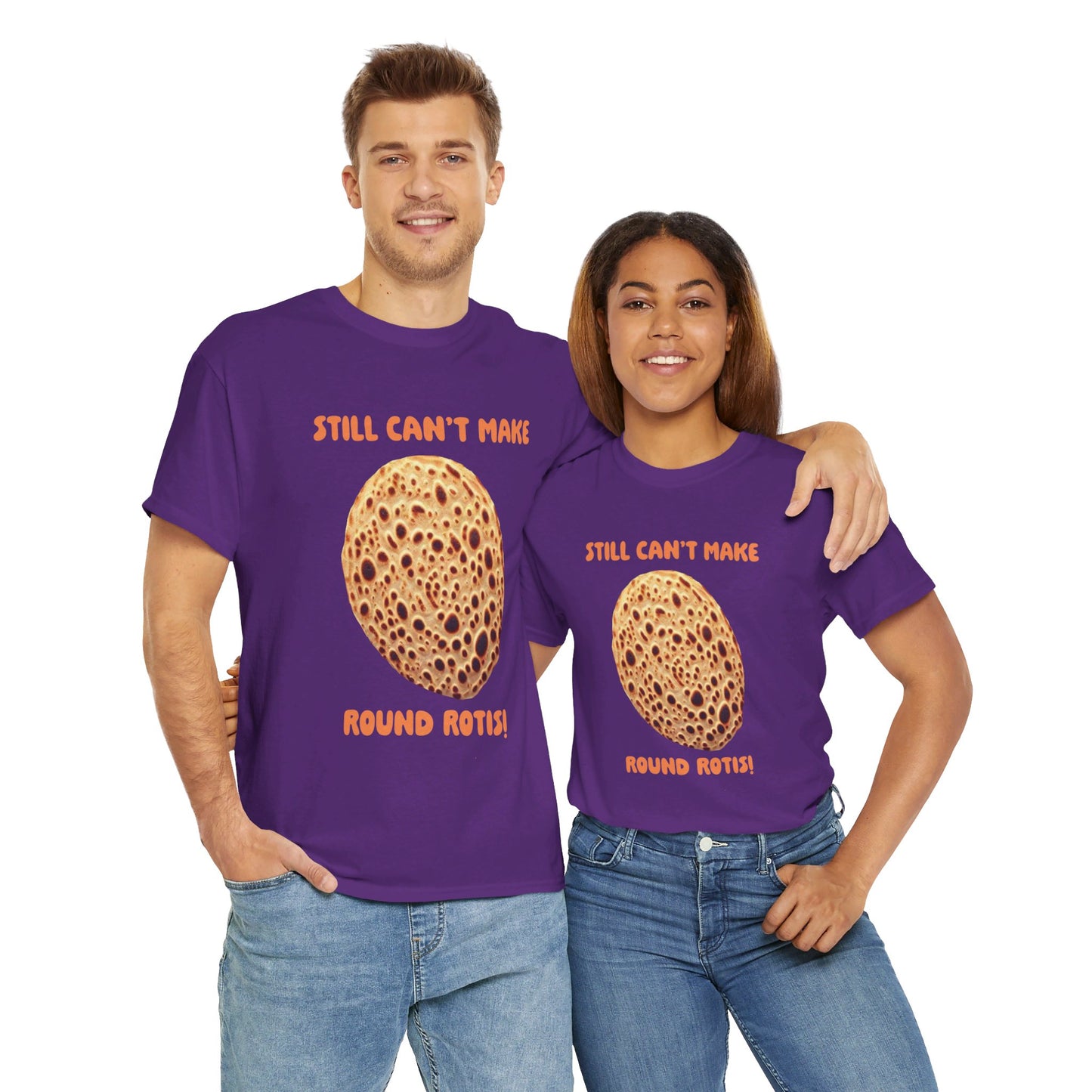 Still Can't Make Round Rotis Indian Graphic T-Shirt