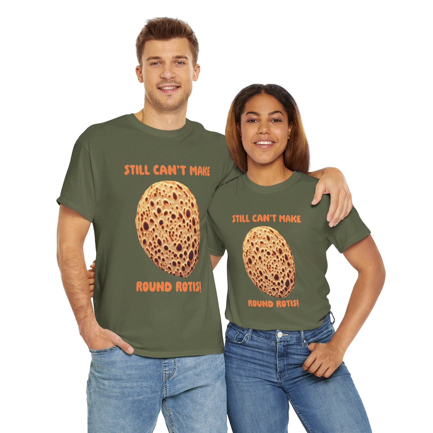 Still Can't Make Round Rotis Indian Graphic T-Shirt