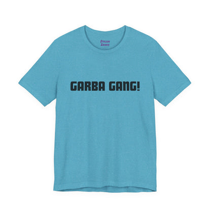 a heather aqua shirt that says garba gang