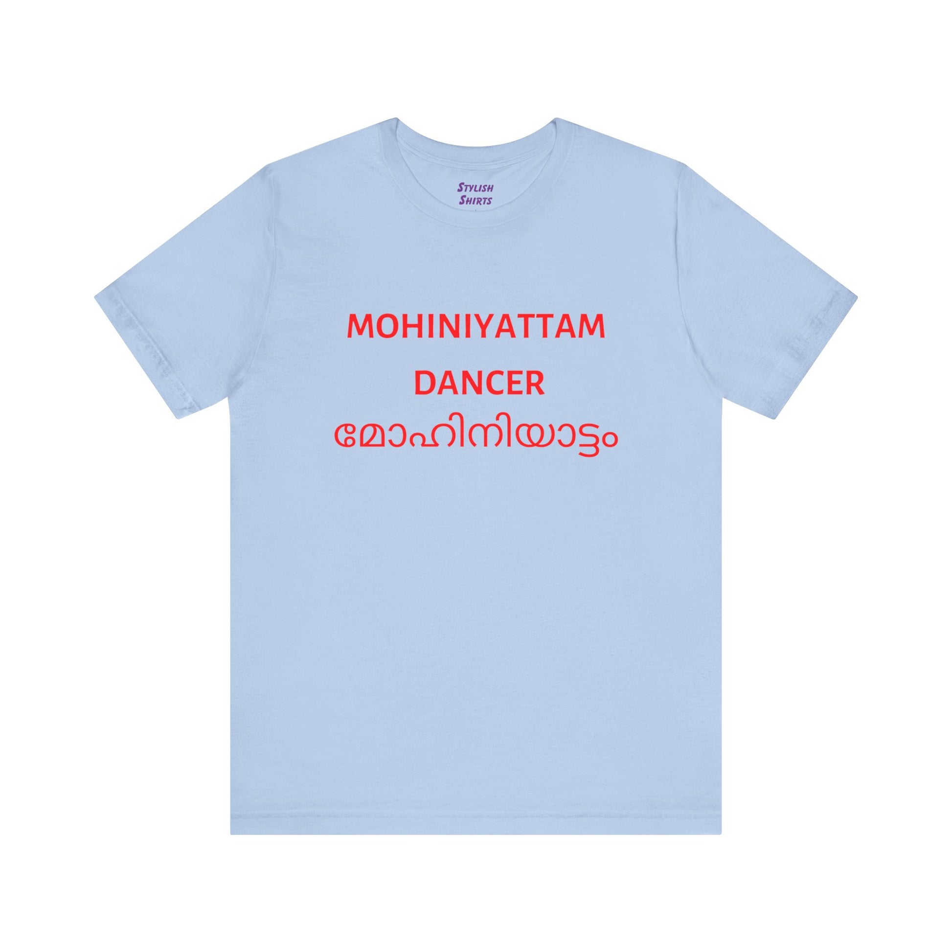 a baby blue shirt that says Mohiniyattam dancer with Mohiniyattam also written in Malayalam