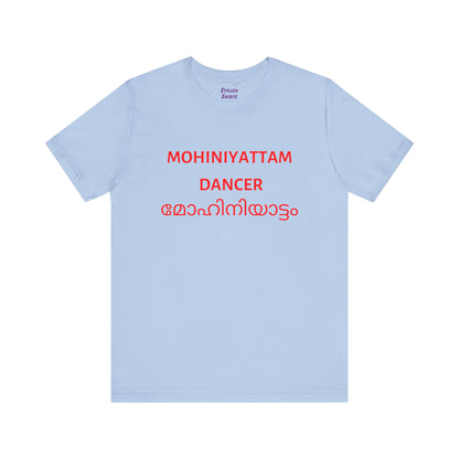 a baby blue shirt that says Mohiniyattam dancer with Mohiniyattam also written in Malayalam