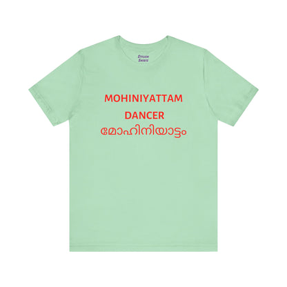 a mint shirt that says Mohiniyattam dancer with Mohiniyattam also written in Malayalam