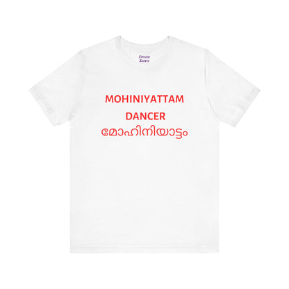 a white shirt that says Mohiniyattam dancer with Mohiniyattam also written in Malayalam