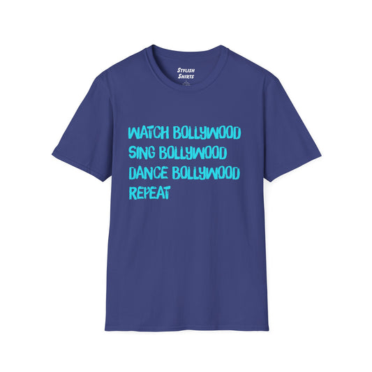 a metro blue shirt that says Watch Bollywood, Sing Bollywood, Dance Bollywood, Repeat