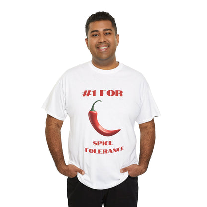 a man wearing a white shirt that says #1 for spice tolerance with a graphic of a red chili