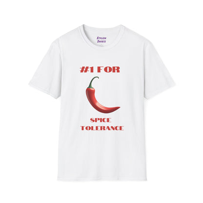 a white shirt that says #1 for spice tolerance with a graphic of a red chili